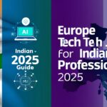 European Tech Industry Job Market for Indian Professionals: A 2025 Guide The European technology sector has emerged as a beacon of
